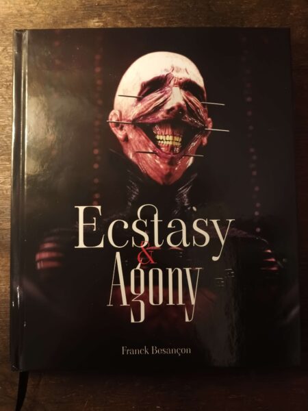 ecstasy & agony by Franck Besançon