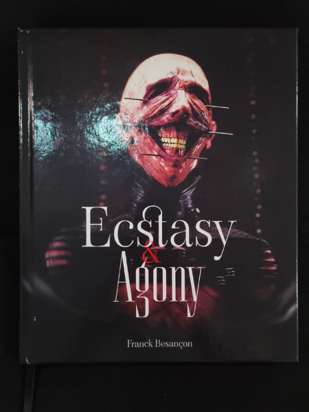 ecstasy & agony is a dark art book by Franck Besançon